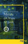Musée d'Orsay. Art Guide (POD)